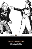 Nicholas Nickleby (Penguin Classics) by Charles Dickens, Mark Ford