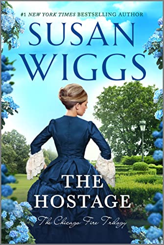 The Hostage (The Chicago Fire Trilogy Book 1)