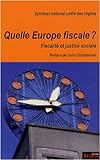 Quelle Europe fiscale ? (French Edition) by 
