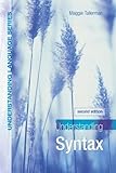 Understanding Syntax, Tallerman, Maggie, 0340810327