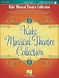 Kids' Musical Theatre Collection, Vol. 1 (Vocal Collection) by Hal Leonard Corp.