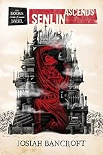 Senlin Ascends (The Books of Babel Book 1)
