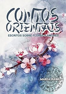 Livro CONTOS ORIENTAIS – Escritos entre flores e amores (1)
