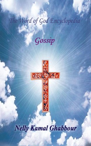 Gossip The Word Of God Encyclopedia Book 8 Kindle - 