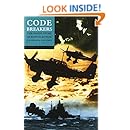 Codebreakers: The Inside Story of Bletchley Park