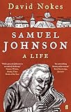 Front cover for the book Samuel Johnson: A Life by David Nokes