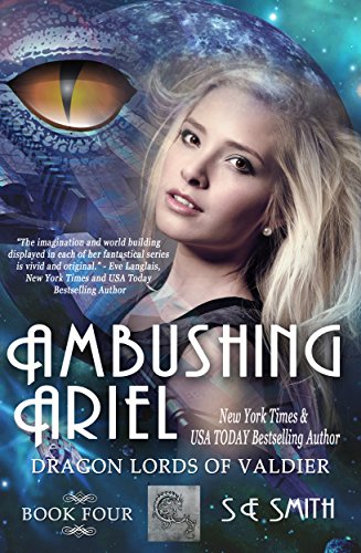 Ambushing Ariel Science Fiction Romance Dragon Lords Of Valdier Book 4 - 