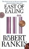 East of Ealing (Brentford Trilogy)