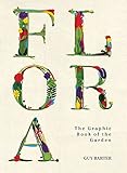 Image de Flora: The Graphic Book of the Garden
