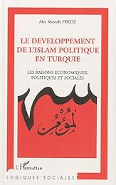 Le  développement de l'islam politique en Turquie