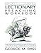 Lectionary Preaching Workbook by 