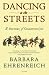 Dancing in the Streets: A History of Collective Joy by 