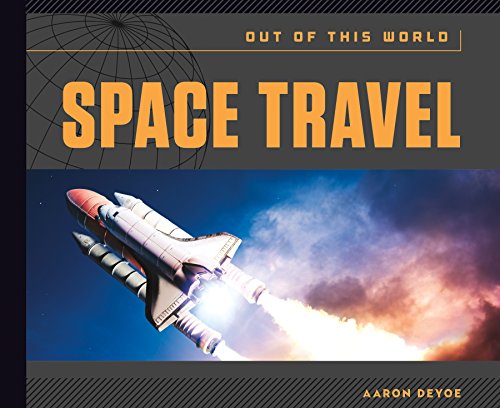 Space Travel (Out of This World (Hardcover))