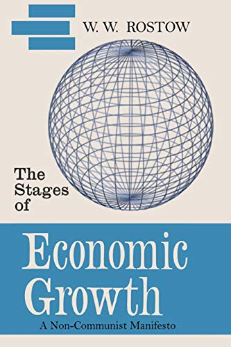 The Stages of Economic Growth: A Non-Communist Manifesto [First Edition] - //medicalbooks.filipinodoctors.org