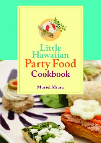 Little Hawaiian Party Food Cookbook Hardcover – November 26, 2007