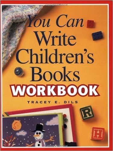 Amazon Com You Can Write Children S Books Workbook 0035313108990 Dils Tracey Books