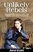 Unlikely Rebels: The Gifford Girls and the Fight for Irish Freedom by