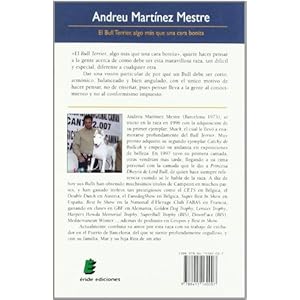 El Bull Terrier, Algo Más Que Una Cara Bonita (Spanish Edition)