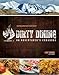 Dirty Dining - An Adventurer's Cookbook by 