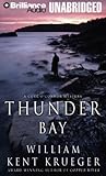 Front cover for the book Thunder Bay by William Kent Krueger