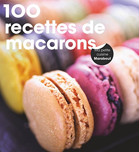 200 recettes de macarons by (Paperback)