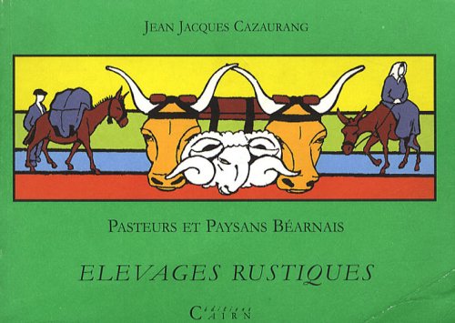 Pasteurs et paysans béarnais