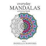 Everyday Mandalas: Coloring Book by 