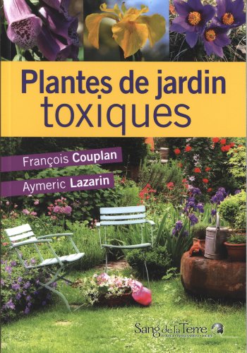 Plantes de jardin toxiques
