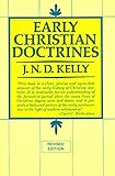 Early Christian Doctrines: Revised Edition