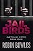 Jail Birds: Australian Women Doing Crime