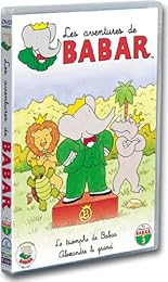 Les Aventures De Babar - 3 - Le Triomphe De Babar + Alexandre Le Grand