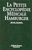 La petite encyclopédie médicale Hamburger by