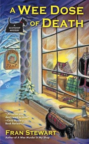 A Wee Dose of Death (A ScotShop Mystery)