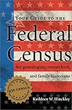 Your Guide to the Federal Census
