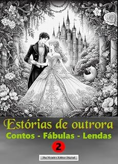 Livro Estórias de outrora (Volume 2): Contos, fábulas e lendas