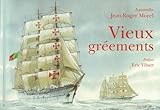 Vieux gréements (BEAUX-LIVRES - AQUARELLES) (French Edition) by 