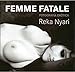 Femme fatale: Fotografia erotica / Erotic Photography (Spanish Edition) by 