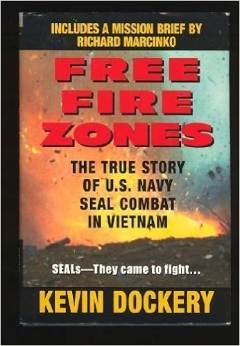 Amazon In Buy Free Fire Zones The True Story Of Of U S Navy Seal Combat In Vietnam Book Online At Low Prices In India Free Fire Zones The True Story Of Of