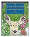 Gardening in Deer Country (Brick Tower Press Garden Guide) by 
