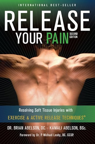 Download Release Your Pain: 2nd Edition - EBOOK: Resolving Soft Tissue Injuries with Exercise and Active Release Techniques (Release Your Body Book 1) (English Edition) PDF