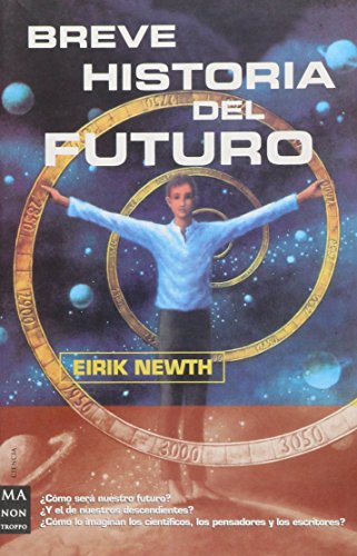 Gartrkisupni libro Breve Historia Del Futuro Eirik Newth pdf