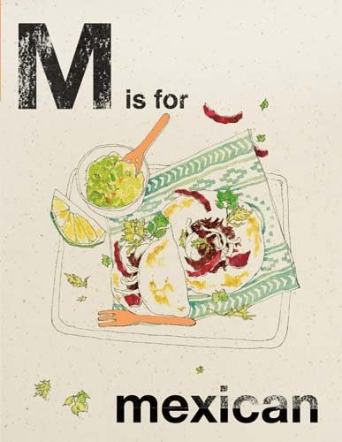 M is for Mexican (Alphabet Cooking)