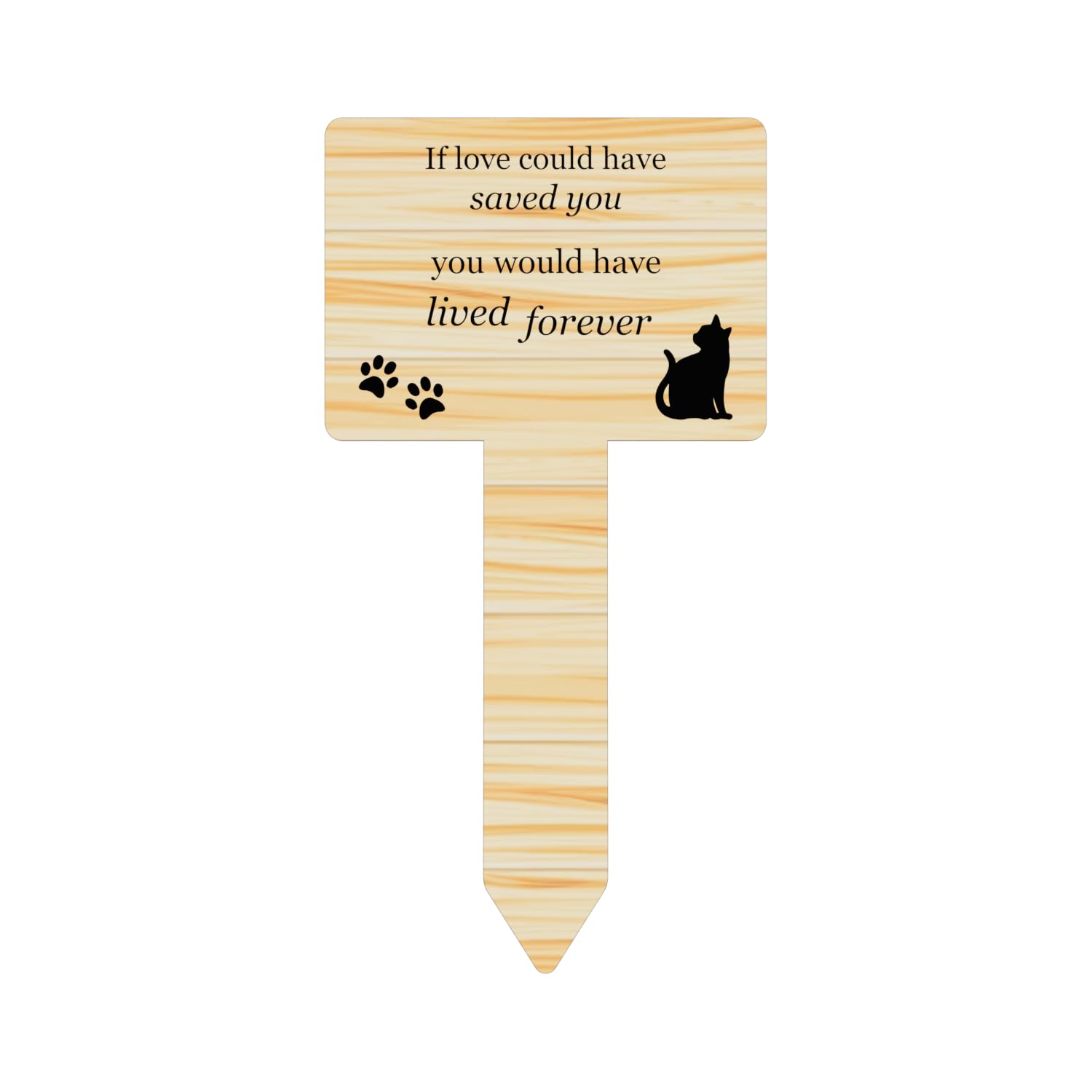 Cat Memorial Remembrance Plaque with Ground Stake - Perfect pet tribute with a choice of remembrance poems. Waterproof and hardwearing. Shipped Globally. (Lived Forever)