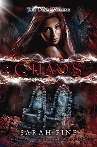 Chaos (Guards of the Shadowlands)