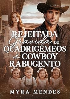 Livro Rejeitada Grávida de Quadrigêmeos do Cowboy Rabugento