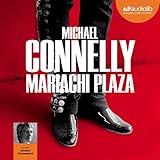 Mariachi Plaza (Harry Bosch 20)