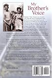 Front cover for the book My Brother's Voice: How a Young Hungarian Boy Survived the Holocaust: A True Story by Stephen Nasser