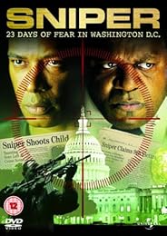 Sniper - 23 Days Of Fear In Washington D.C.