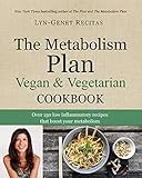 The Metabolism Plan Vegan & Vegetarian Cookbook