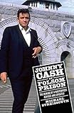 Johnny Cash at Folsom Prison: The Making of a Masterpiece, Revised and Updated (American Made Music by Michael Streissguth